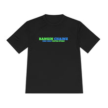 Bangin Chainz Moisture-Wicking T-Shirt