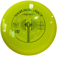 Hatchet VIP