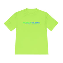 Bangin Chainz Moisture-Wicking T-Shirt