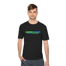 Bangin Chainz Moisture-Wicking T-Shirt